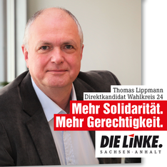 Foto: Thomas Lippmann (MdL) & Direktkandidat zur Landtagsawahl