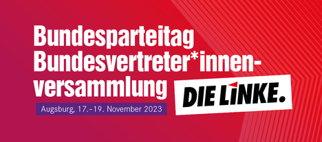 Banner zum Bundesparteitag/Vertreter:innenversammlung in Augsburg